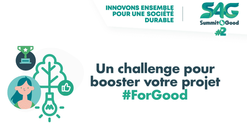 S4G un challenge pour booster votre projet #ForGood